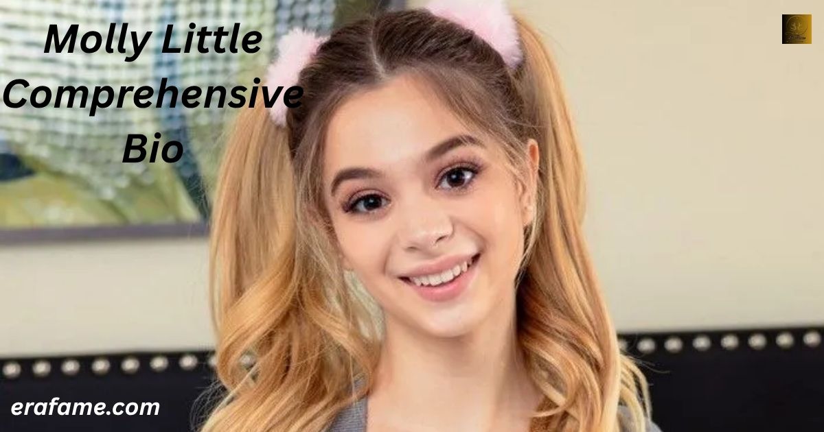 Molly Little Comprehensive Bio: Age, Career and Net Worth